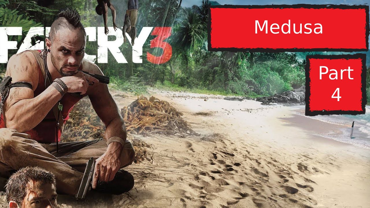 Far Cry 3 Full Game Part 4 | Medusa | 4K 60FPS | No Commentary