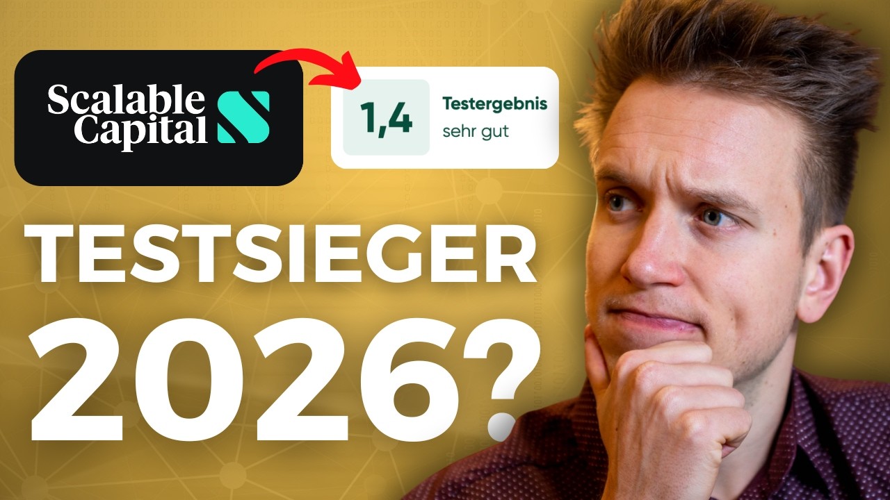 Scalable Capital Test 2026: Zu Recht die Nummer 1?
