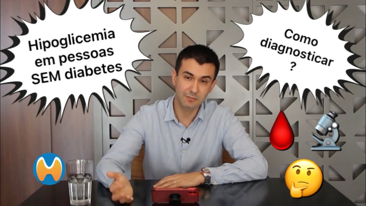 Hipoglicemia em pessoas sem diabetes - diagnóstico