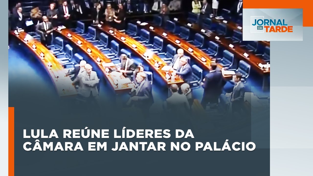 Lula reúne líderes da Câmara em jantar no Palácio