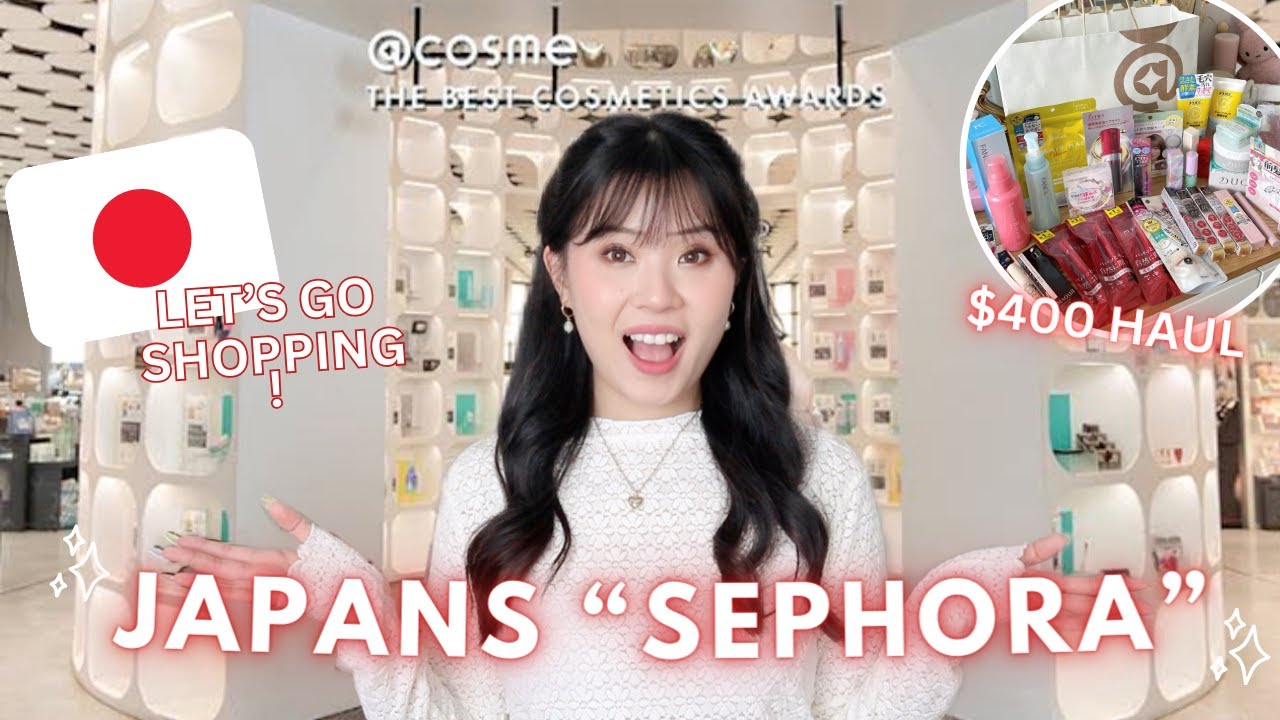 SHOPPING AT JAPAN'S 'SEPHORA' 🇯🇵 @COSME TOKYO + HAUL