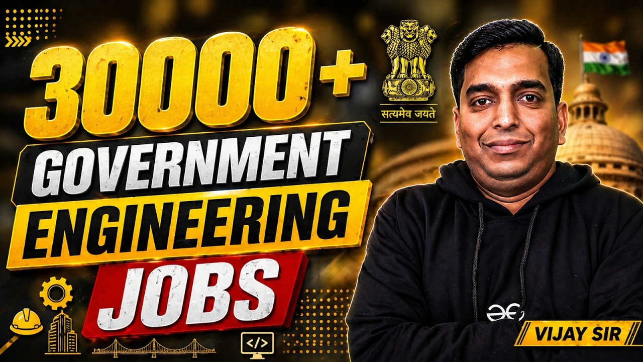 30,000 + Government Engineering Jobs 2026 | Latest Govt Jobs After B.Tech Explained!