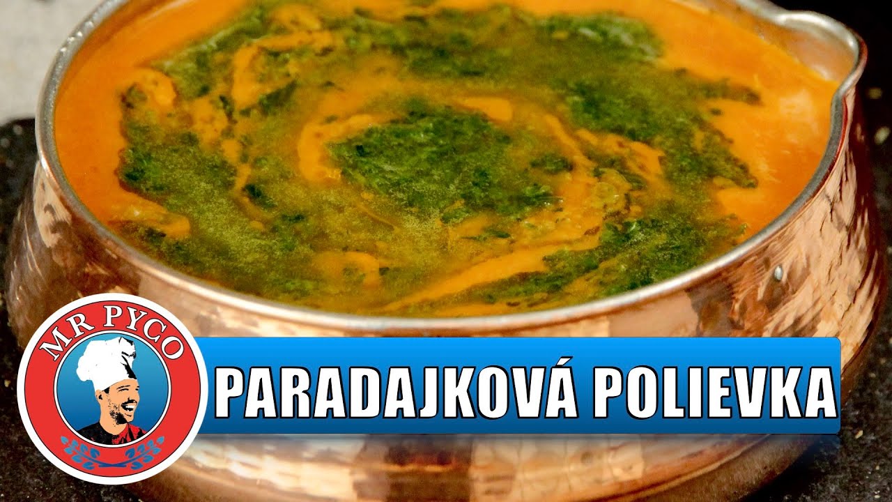 paradajková polievka 🍅👨‍🍳 Martin PYCO Rausch