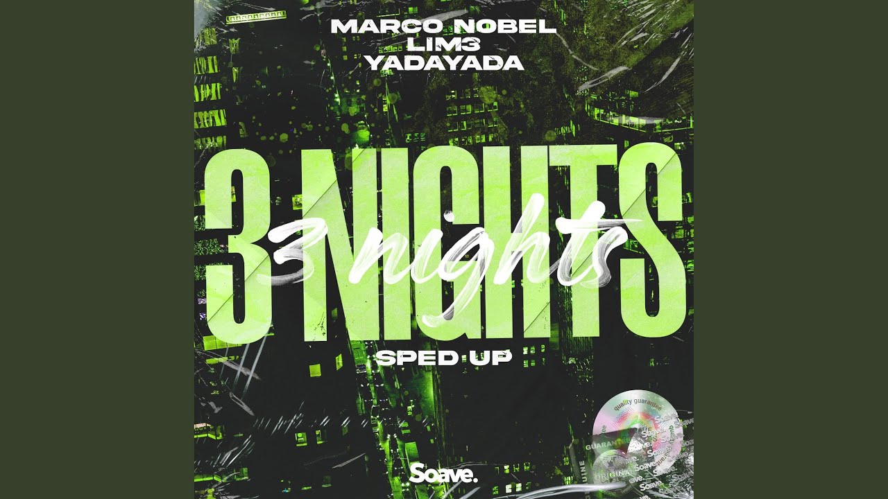 3 Nights - Sped Up