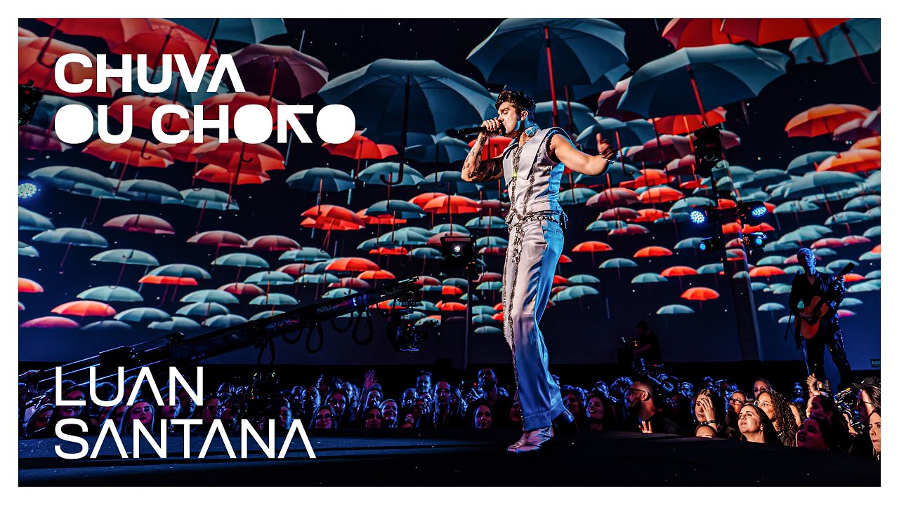 Luan Santana - CHUVA OU CHORO (Ao Vivo na Lua)