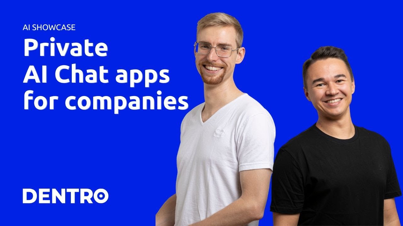 Build a Private ChatGPT For Your Business Data | AI Chat Apps by Dentro