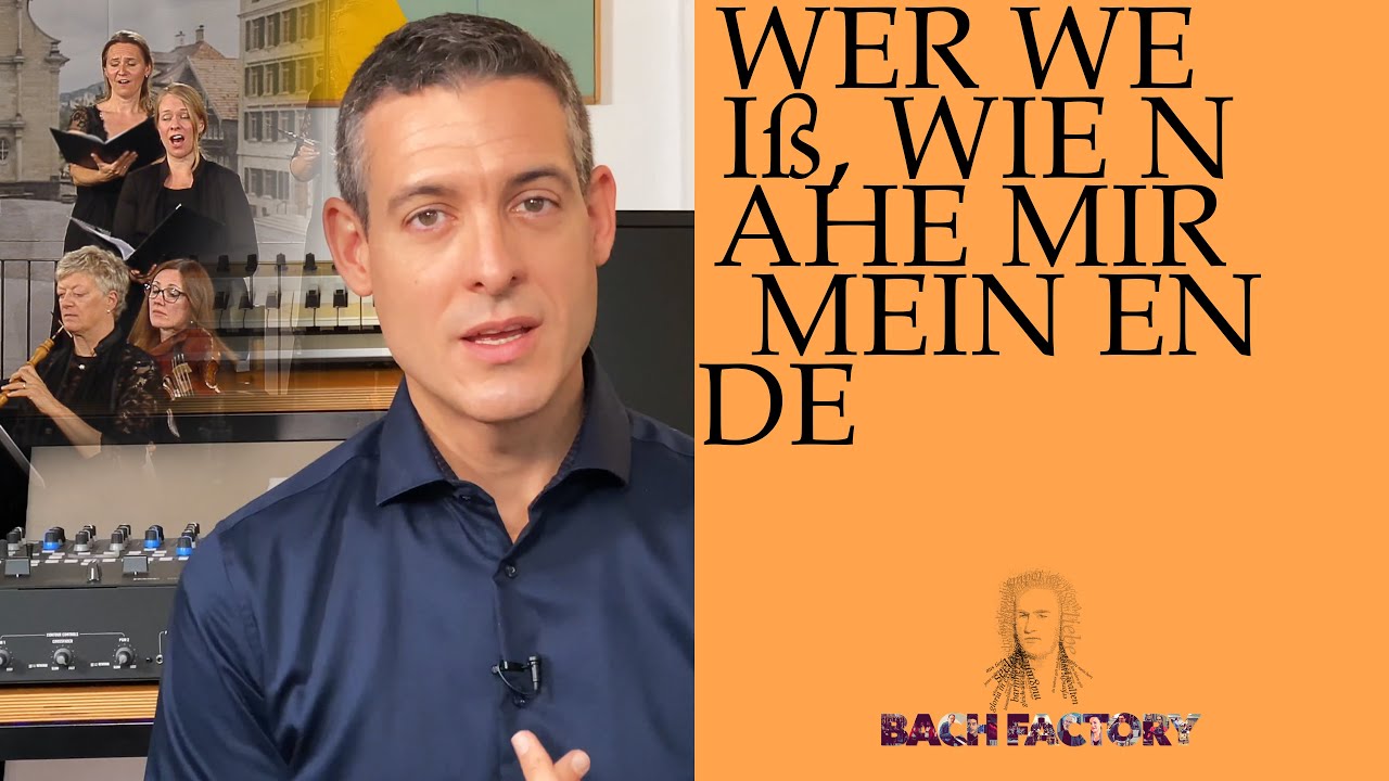 The Hereafter: Understanding J.S. Bach's BWV 27 