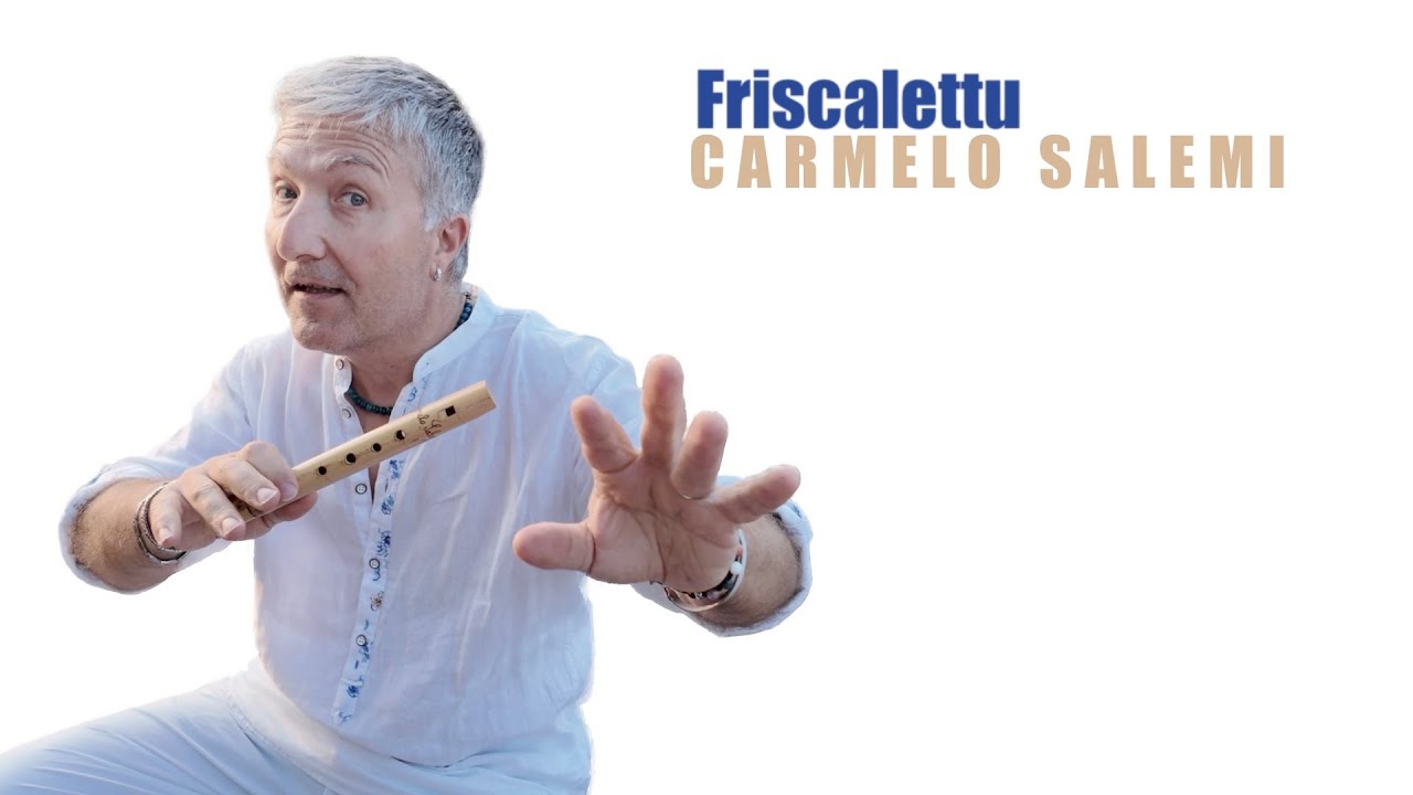 Friscalettu - CARMELO SALEMI