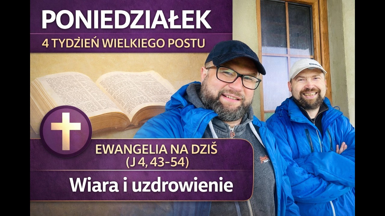 Ewangelia na dziś - 16 III 2026 r. Poniedziałek IV Tydzien Wielkiego Postu