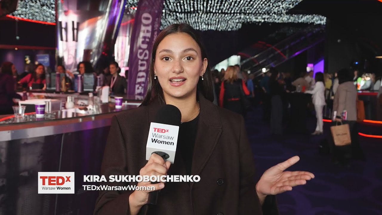 Tedx Warsaw Women 2024. Relacja z konferencji.