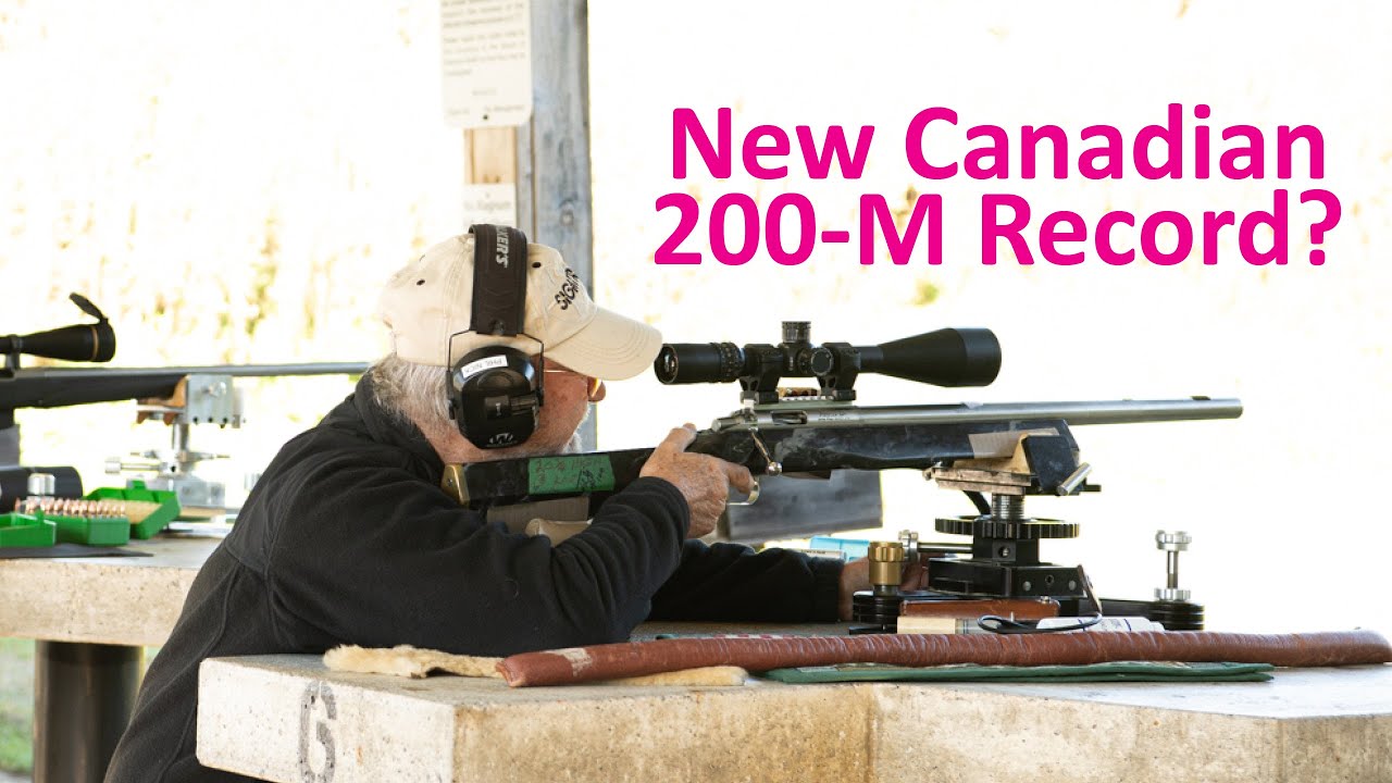 200-m Benchrest for Score: New Canadian Record?