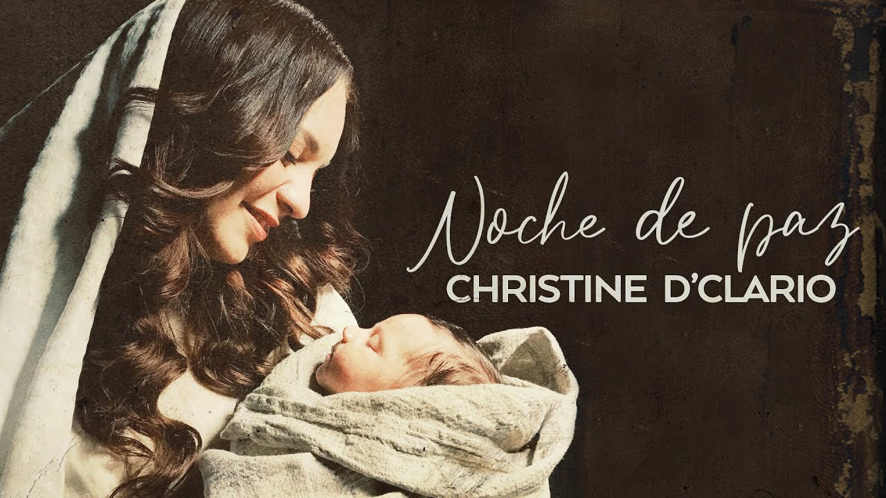 Christine D´Clario | Noche De Paz