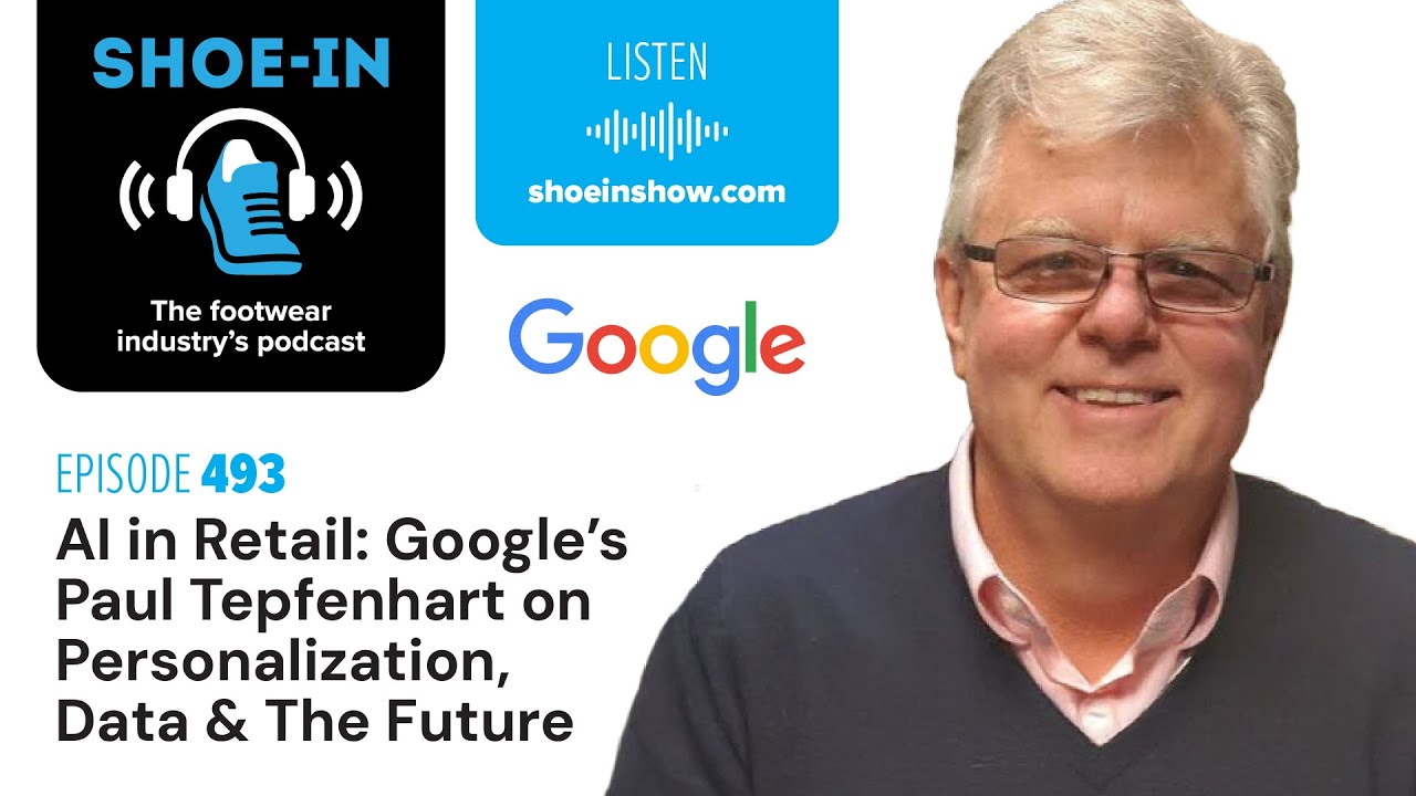 #493 AI in Retail: Google’s Paul Tepfenhart on Personalization, Data & The Future