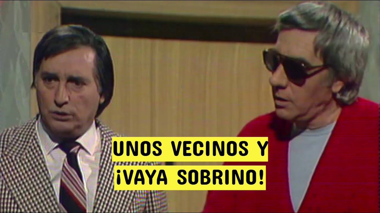 Los Payasos de la Tele - Unos vecinos y ¡vaya sobrino! (1981)