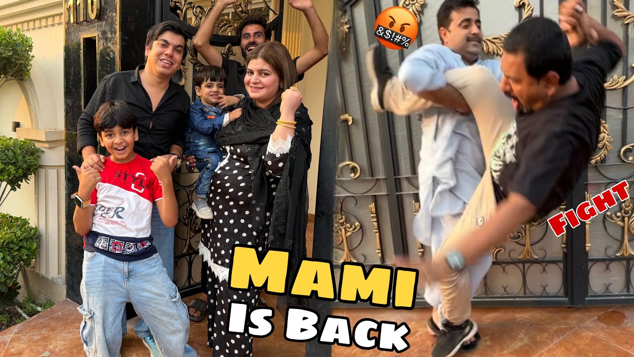 FIGHT KR KA MAMI KO WAPAS LY AIY 🥳 Mami is Back 😍