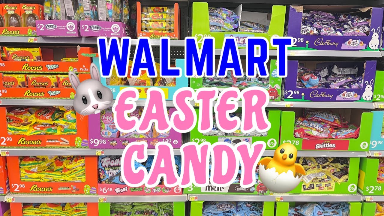 WALMART EASTER CANDY 2022 | LET'S BROWSE WALMARTS EASTER CANDY SECTION | CANDY SHOPPING ASMR