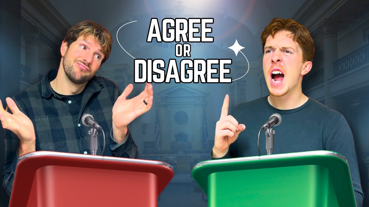 We Play AGREE or DISAGREE!!