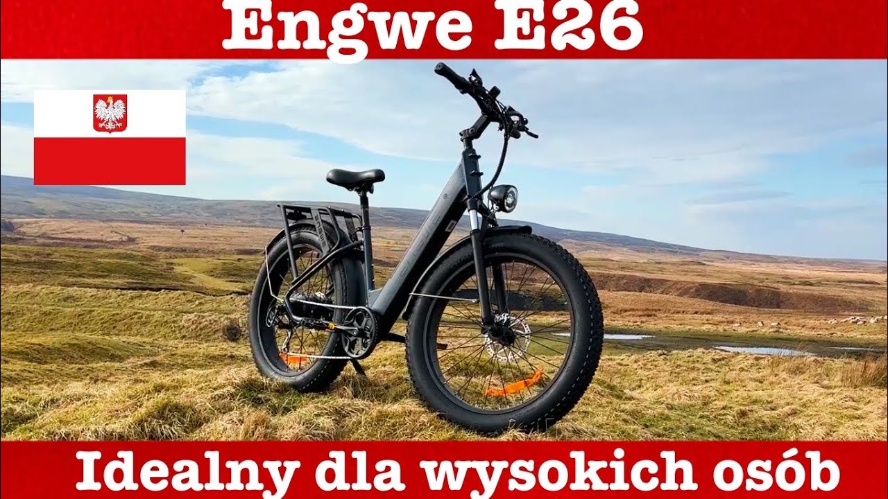 Engwe E26  - Idealny dla wysokich os&oacute;b #engwe