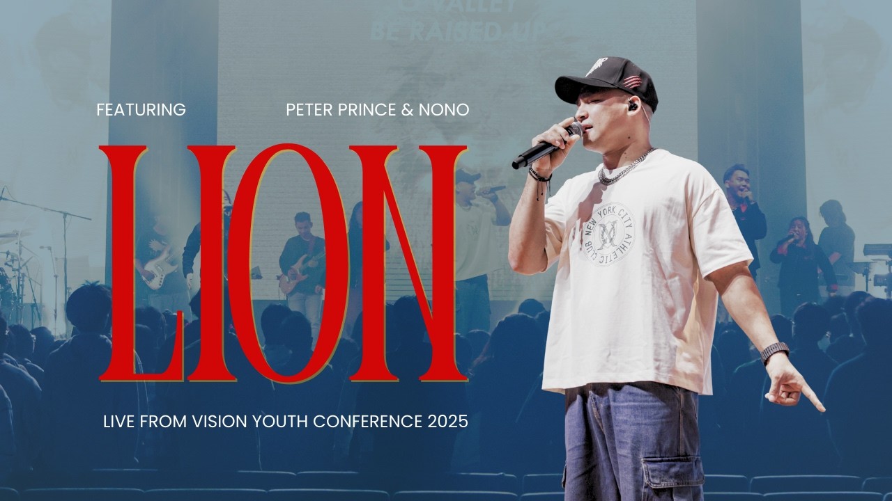 LION (Live From Vision Youth Conference 2025) ft. Peter Prince & NoNo