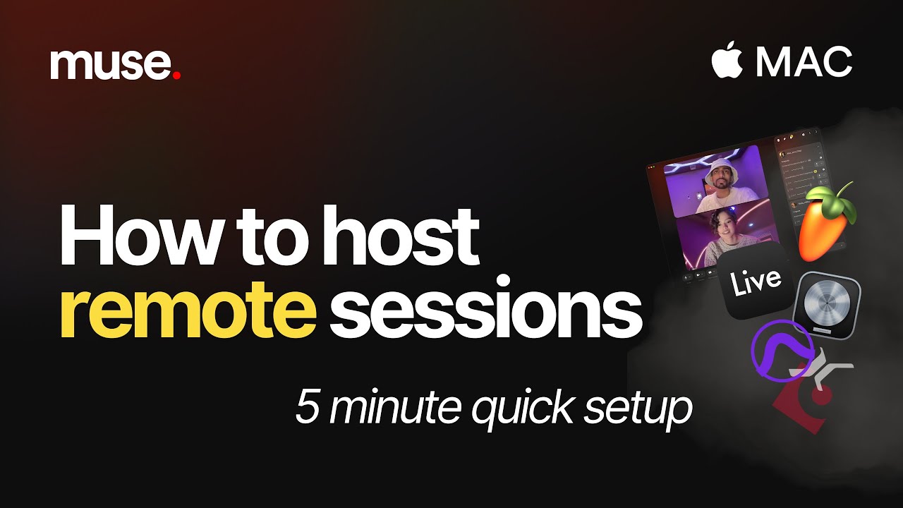 How to host remote sessions on Muse | Quick Setup on Mac