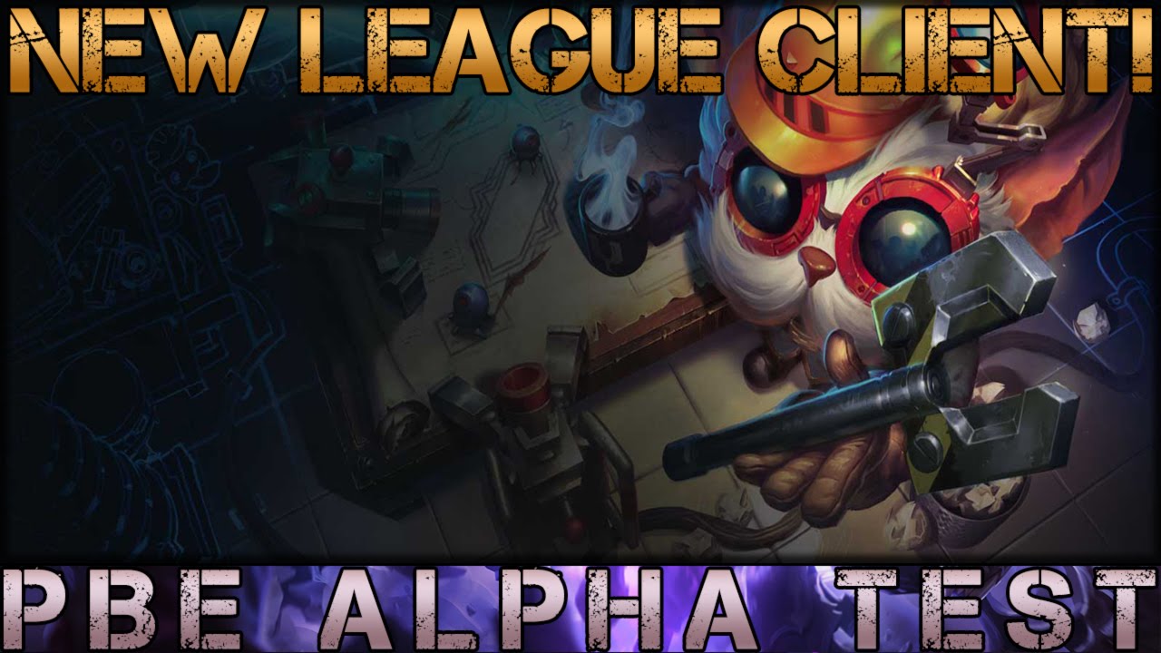 [PBE] NEW LEAGUE CLIENT SHOWCASE!