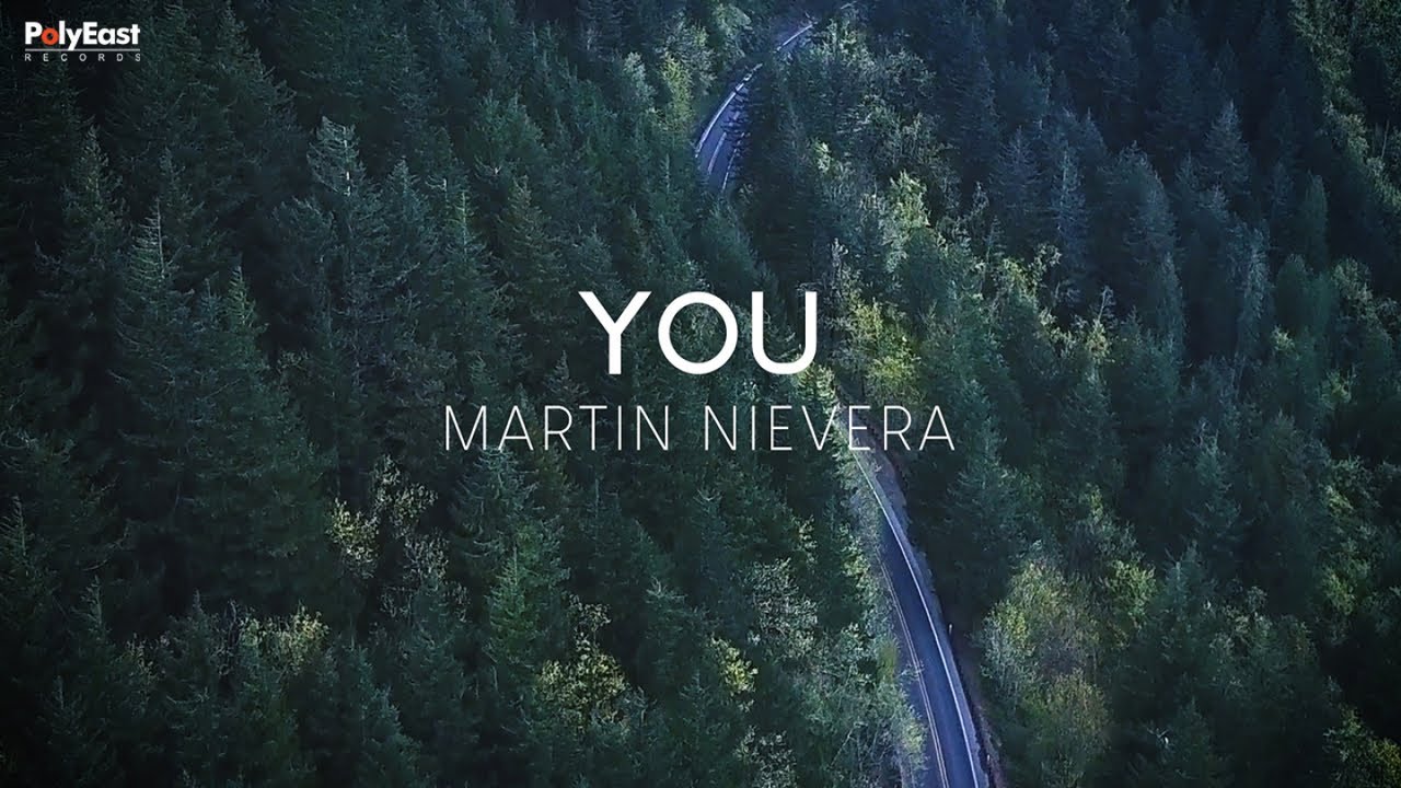 Martin Nievera - You (Official Lyric Video)