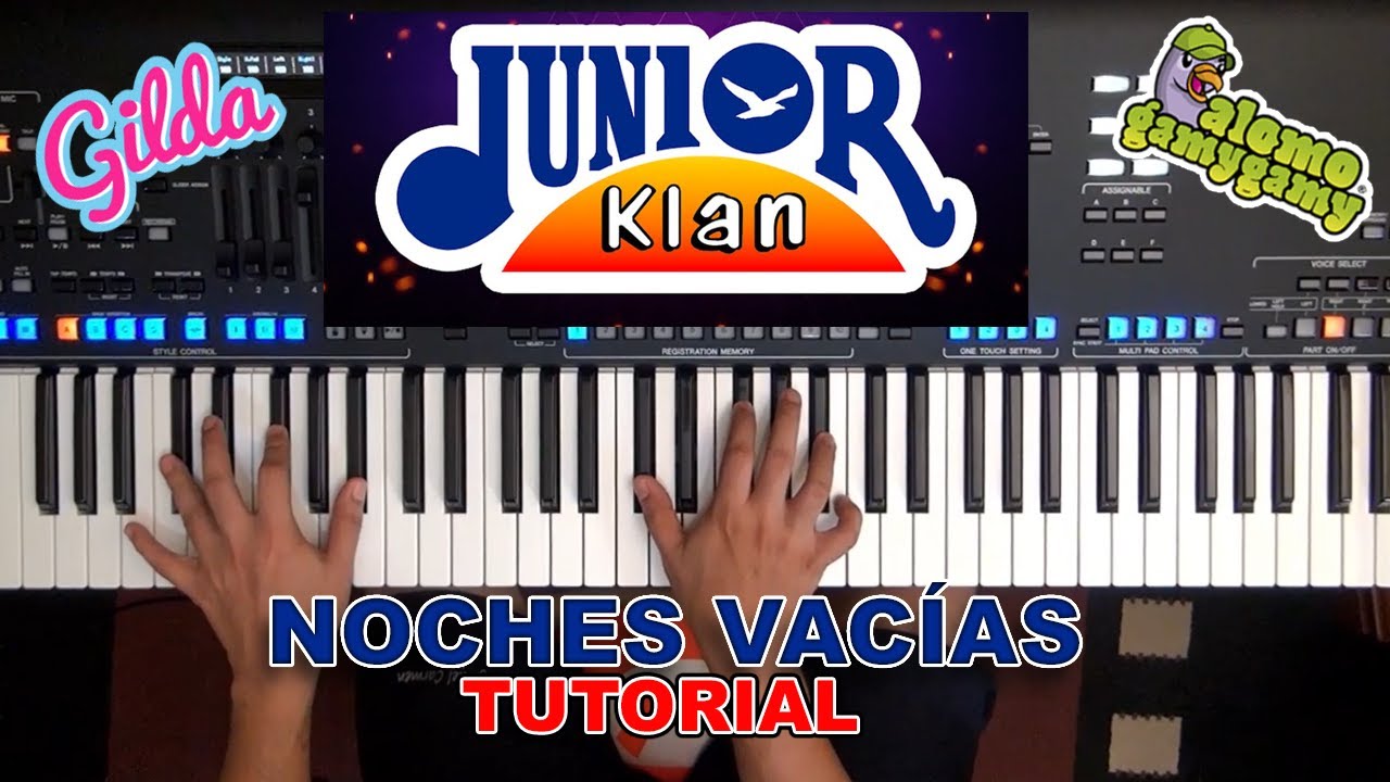 Noches Vacías: Junior Klan / Tutorial: Figuras y Acordes
