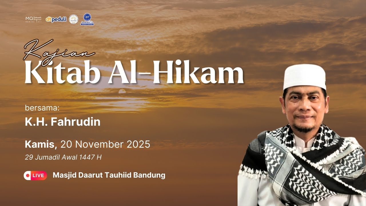 LIVE Kajian Kitab Al Hikam dari Masjid Daarut Tauhiid Bandung 20/11/2025