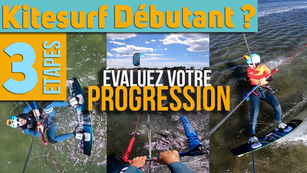 Kitesurf - Quel débutant êtes vous ? Evaluez votre progression