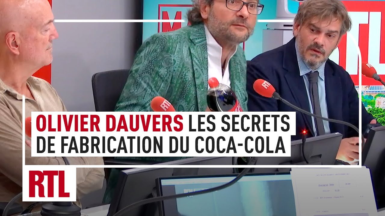 Olivier Dauvers : les secrets de fabrication du Coca-Cola