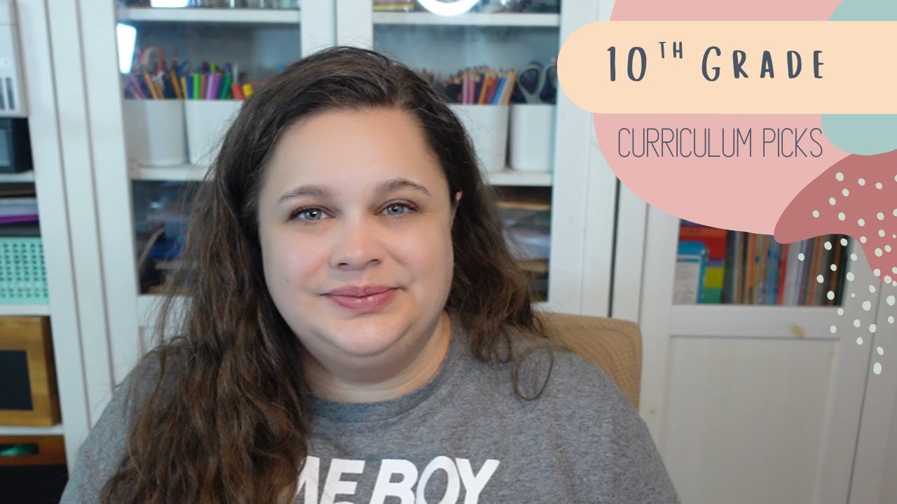 10th Grade Curriculum Picks | Secular Homeschool