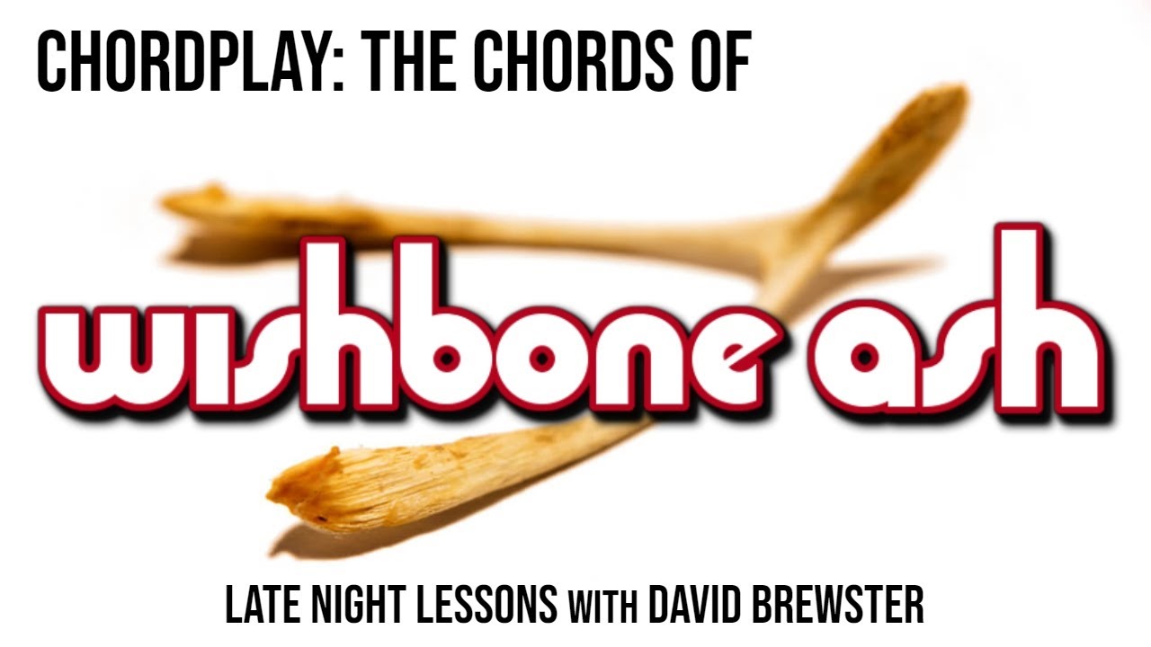 Chordplay - The Chords Of Wishbone Ash