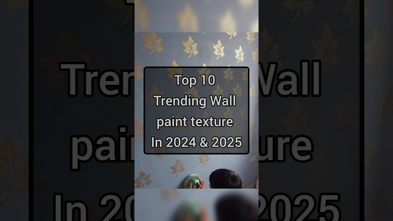 Top10 Trending Wall Paint Texture Designs In 2024 & 2025 #handpaintedtextures #asianpaints #home #yt