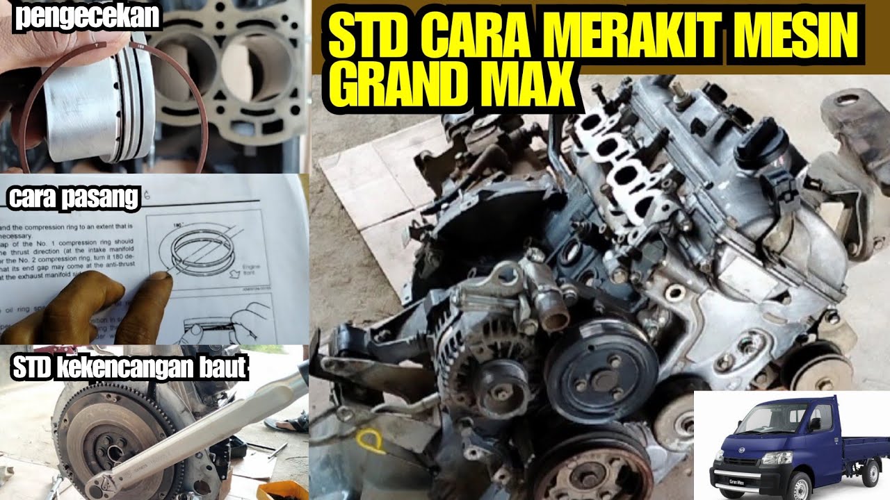 Standar cara merakit mesin mobil grand max