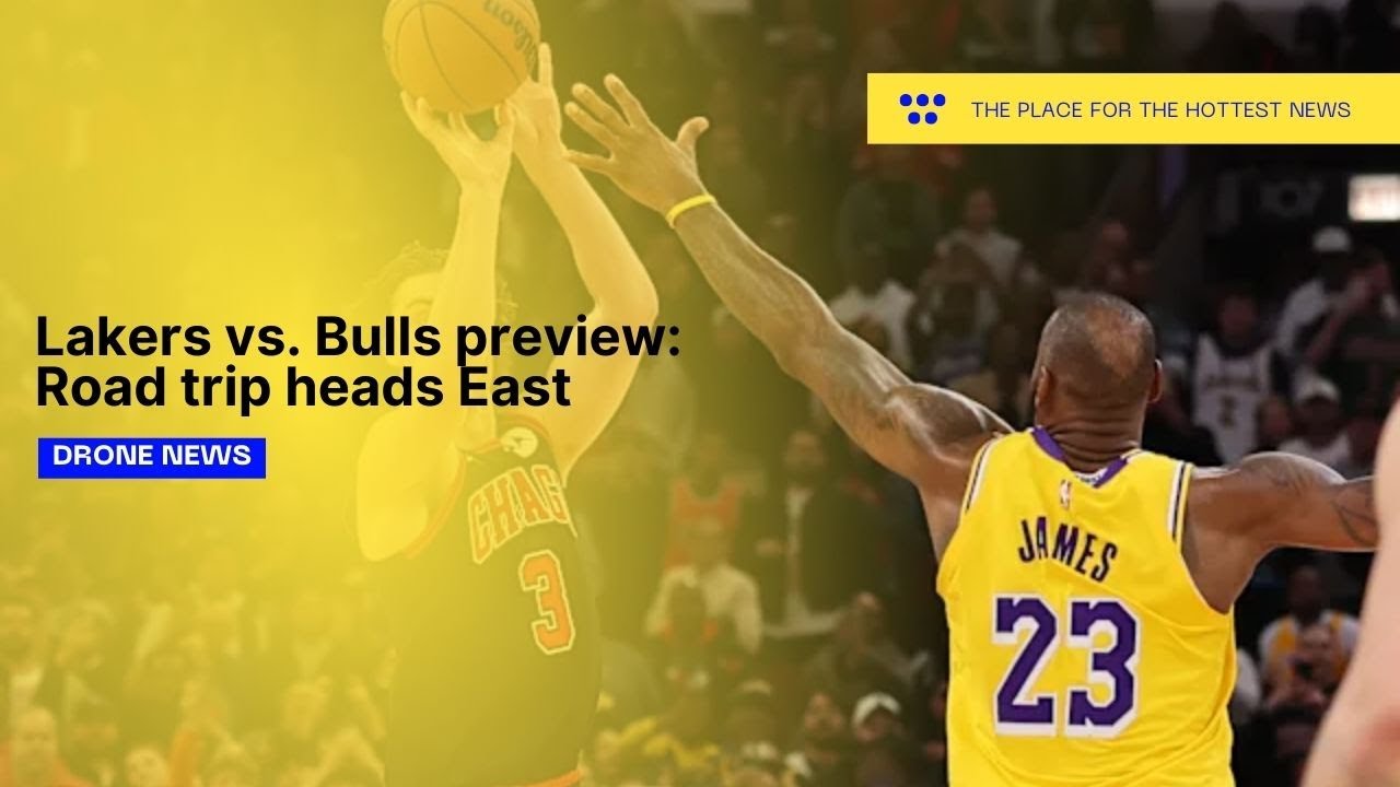 Lakers vs. Bulls preview: Road trip heads East