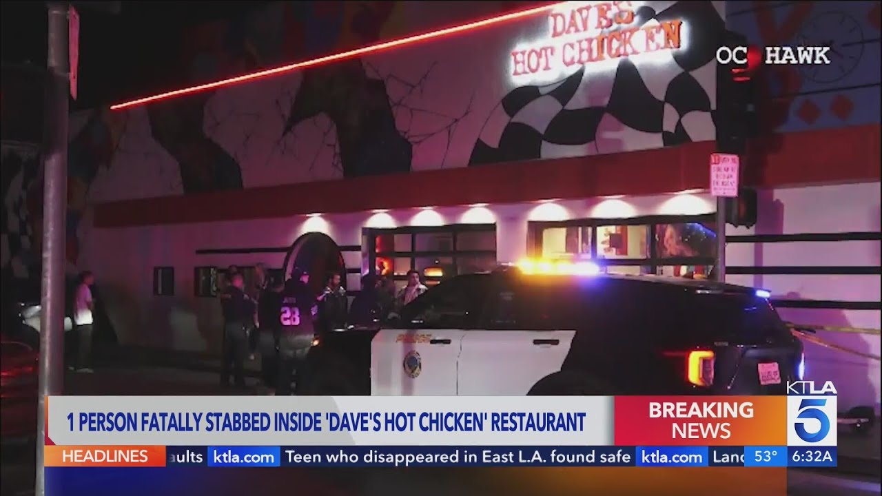 Police searching for suspect after deadly stabbing at SoCal Dave’s Hot Chicken restaurant 