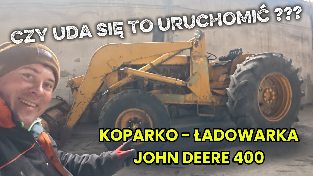 URUCHAMIAMY KOPARKO ŁADOWARKĘ JOHN DEERE 400 !!!  PĘKNIĘTA RURA WODNA.
