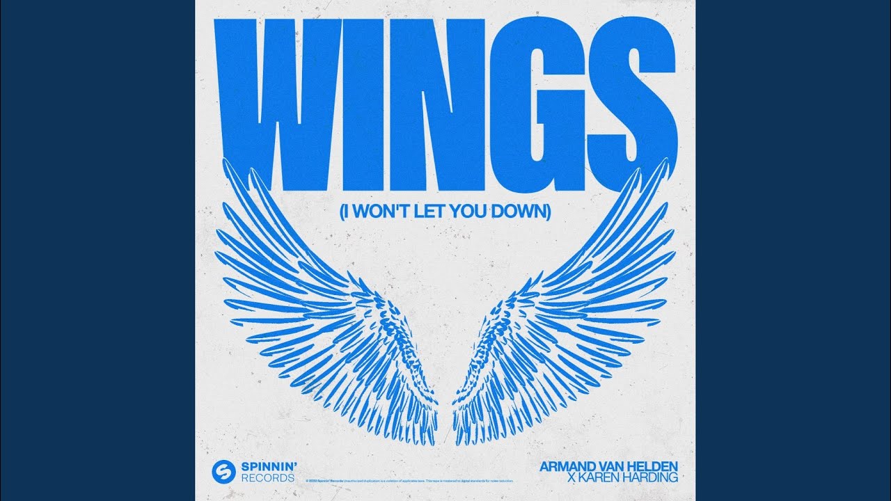 Wings (I Won't Let You Down)