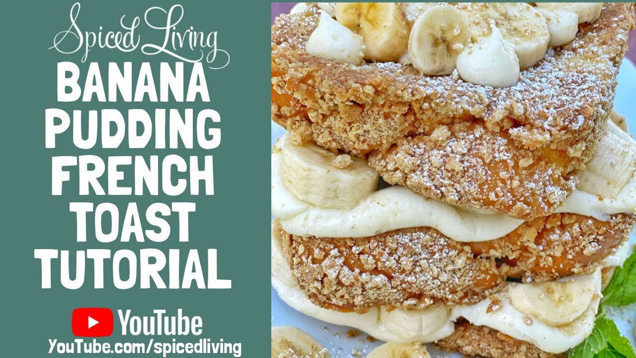Banana Pudding Cheesecake French Toast #bananapudding #frenchtoast