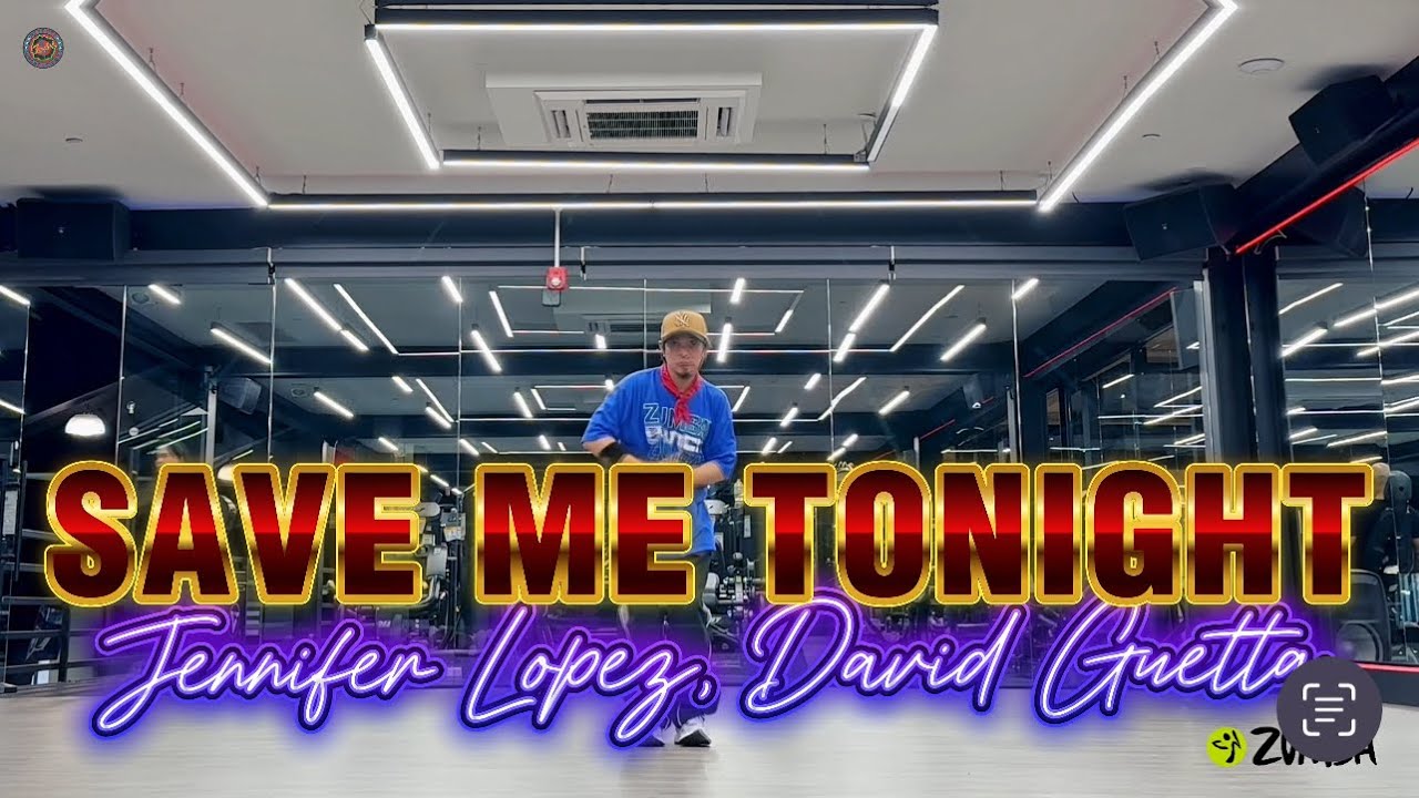 SAVE ME TONIGHT | Jennifer Lopez | David Guetta | ZUMBA | Pop | By: ZIN JOEL