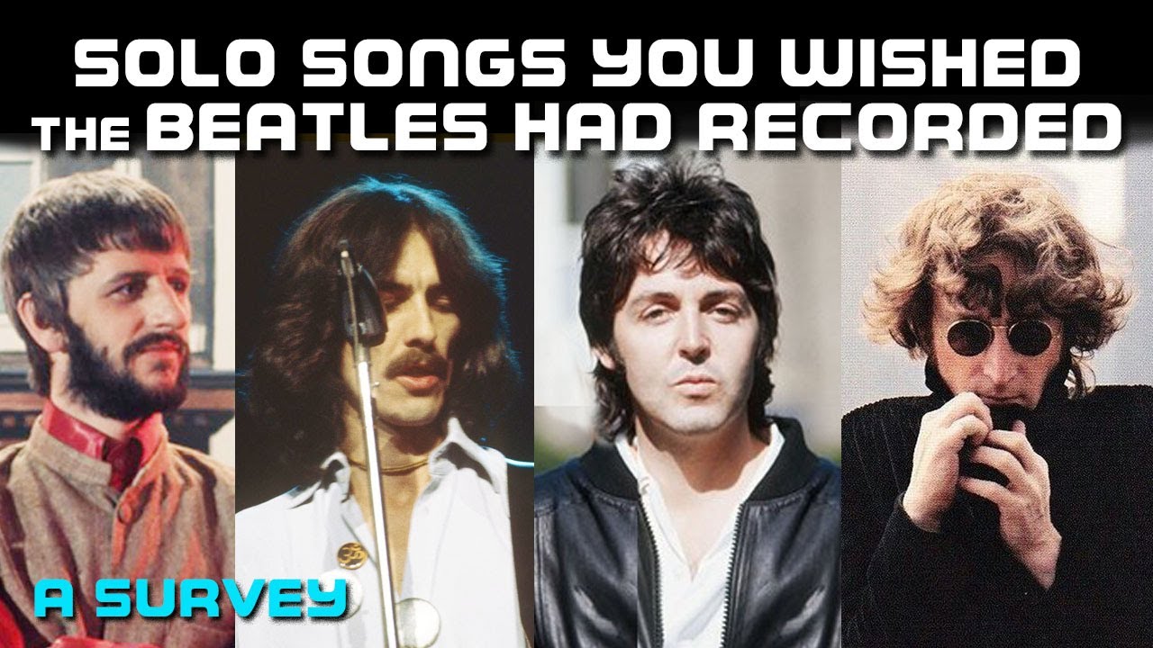 SOLO BEATLES SONGS You Wish The Beatles Had Recorded | #149
