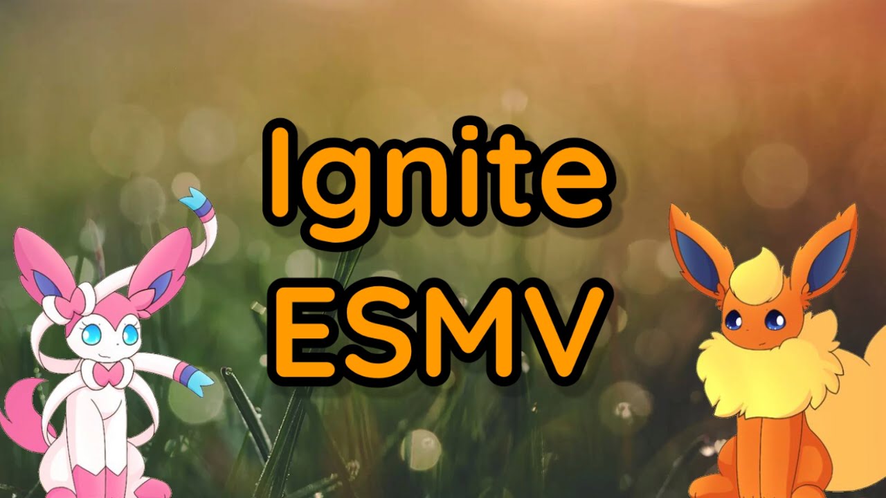 “Ignite” Eeveelution Squad Music Video (ESMV)