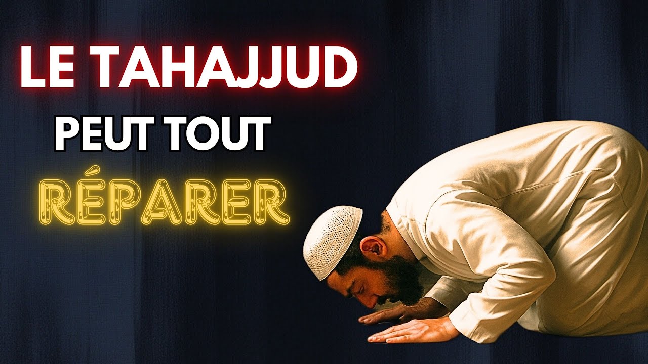 7 secrets pour approfondir votre prière de Tahajjud | ISLAM