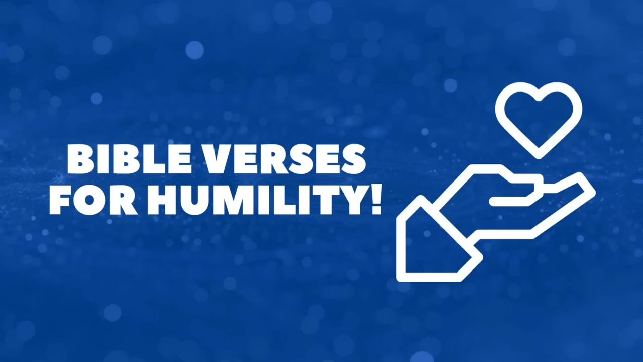 Bible Verses For Humility! how to keep humble in Life (3 MNS)