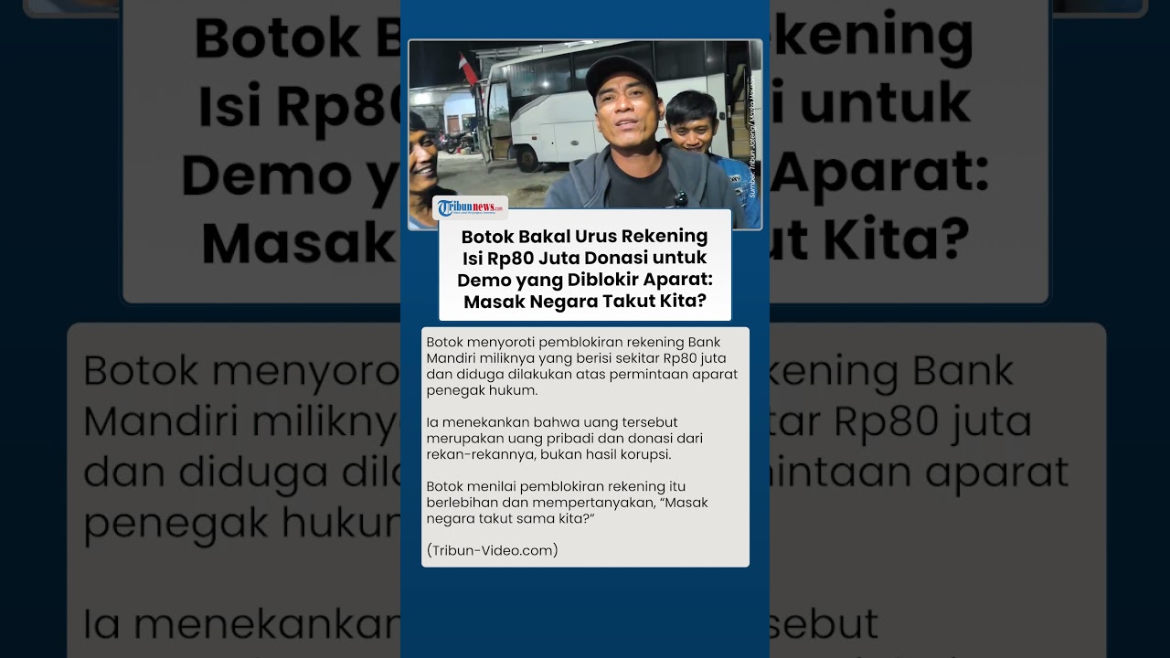 Botok Bakal Urus Rekening Rp80 Juta Donasi untuk Demo yang Diblokir Aparat: Masak Negara Takut Kita?