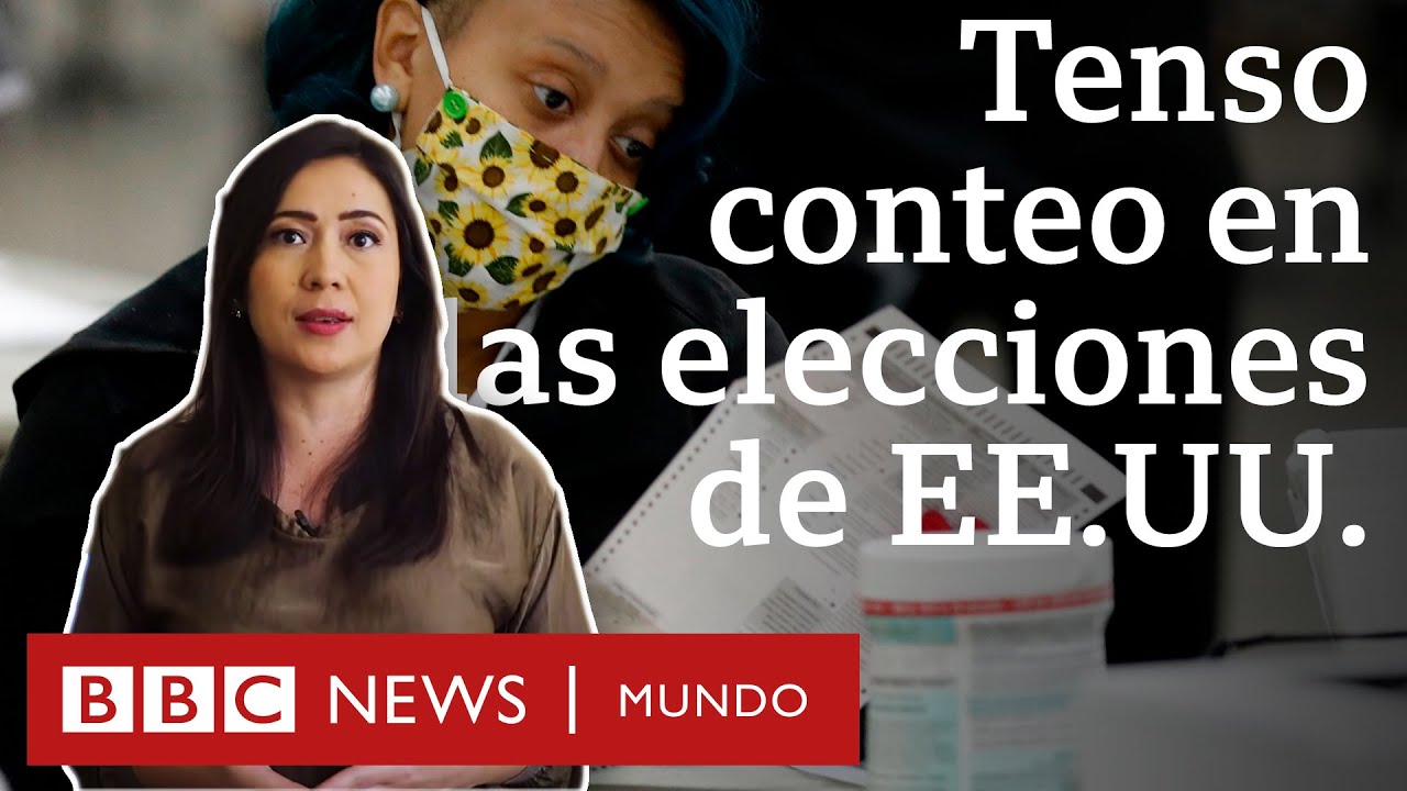 Cómo se cuentan los votos en Estados Unidos y por qué se está tardando tanto | BBC Mundo