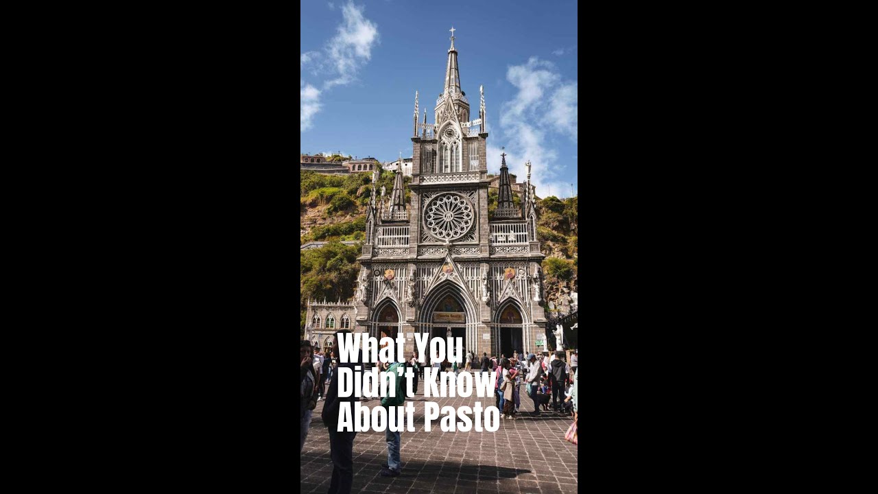What You Didn&rsquo;t Know About Pasto Colombia