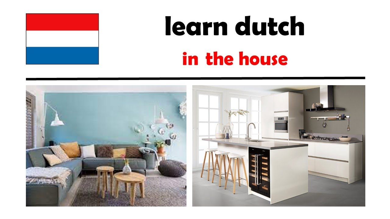 NT2 Dutch vocabulay - in huis (met tekst) - Learn Dutch - Nederlands leren