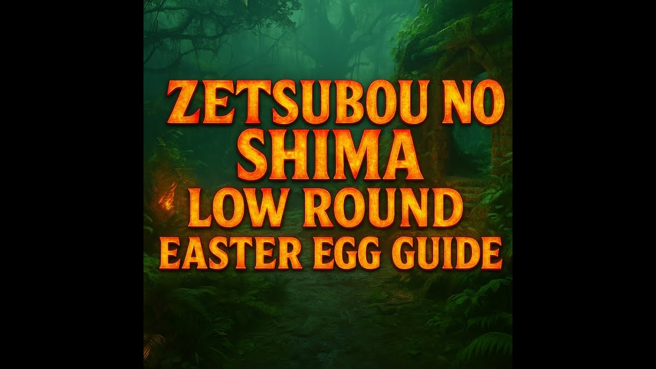 BO3 Zetsubou No Shima Solo Low Round Easter Egg Guide/Walkthrough