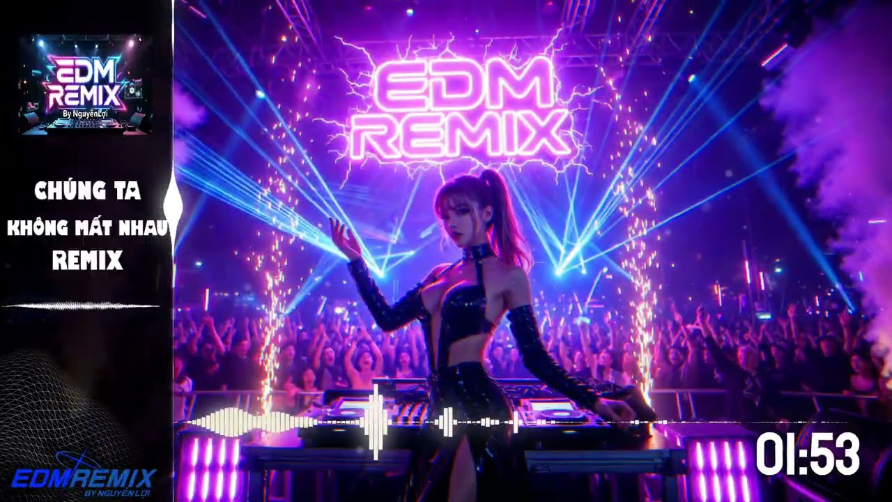 CHÚNG TA KHÔNG MẤT NHAU REMIX ||#nhachaymoingay #nhạcedm  #nhacremix #nhacedmremixhay
